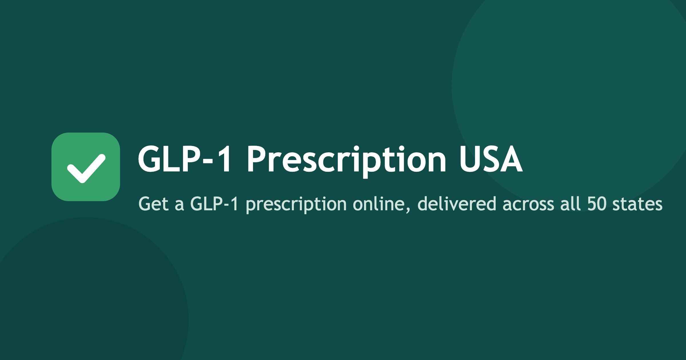 GLP-1 Prescription in Connecticut (CT)